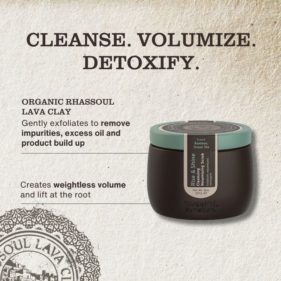Organic Rhassoul Lava Clay gently exfoliates and creates weightless volume
