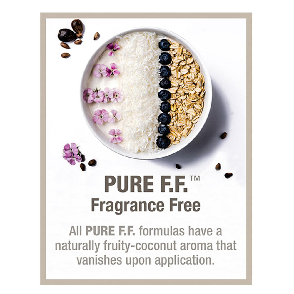 
                  
                    All Fragrance Free formulas have a naturally fruity coconut aroma that vanishes on application.
                  
                